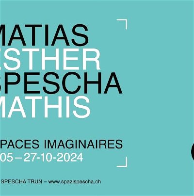 Vernissage:  Matias Spescha & Esther Mathis - ESPACES IMAGINAIRES