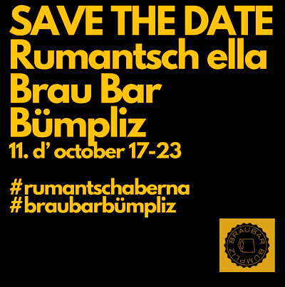 Tschintschar rumantsch ella brau bar bümpliz ils 11 d`october