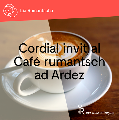 Café rumantsch ad Ardez