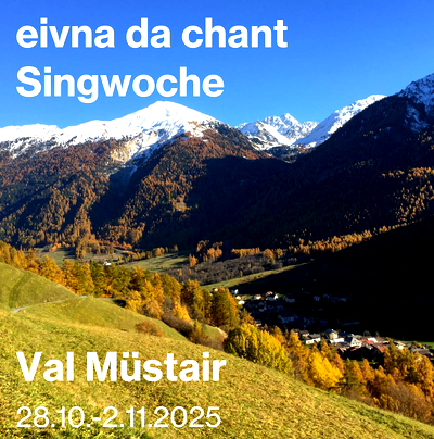 Eivna da chant Val Müstair