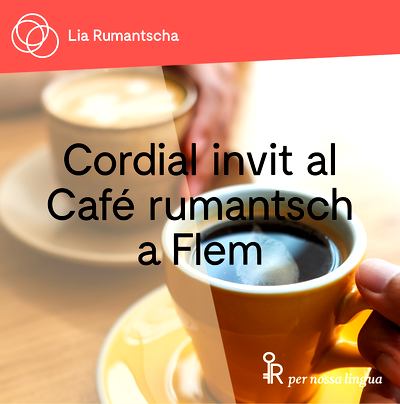 Café rumantsch a Flem