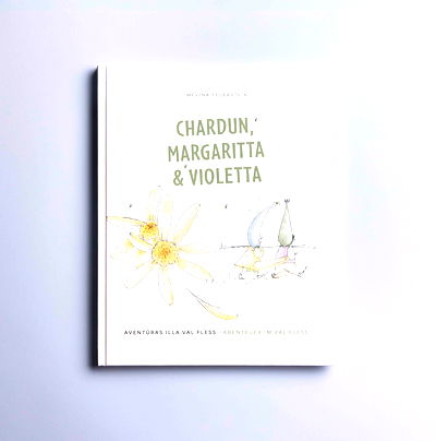 "Chardun, Margaritta & Violetta" - nouv cudesch per iffaunts da Mevina Feuerstein