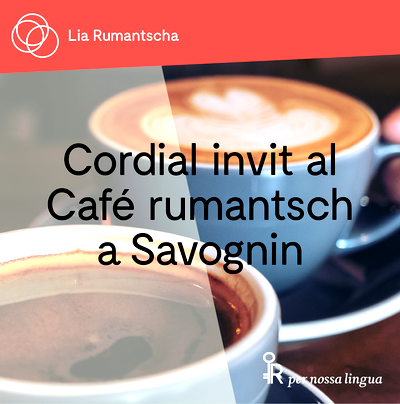 Café rumantsch a Savognin