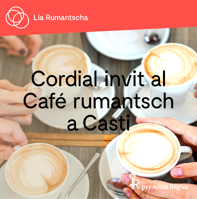 Café rumantsch a Casti cun visita da RTR
