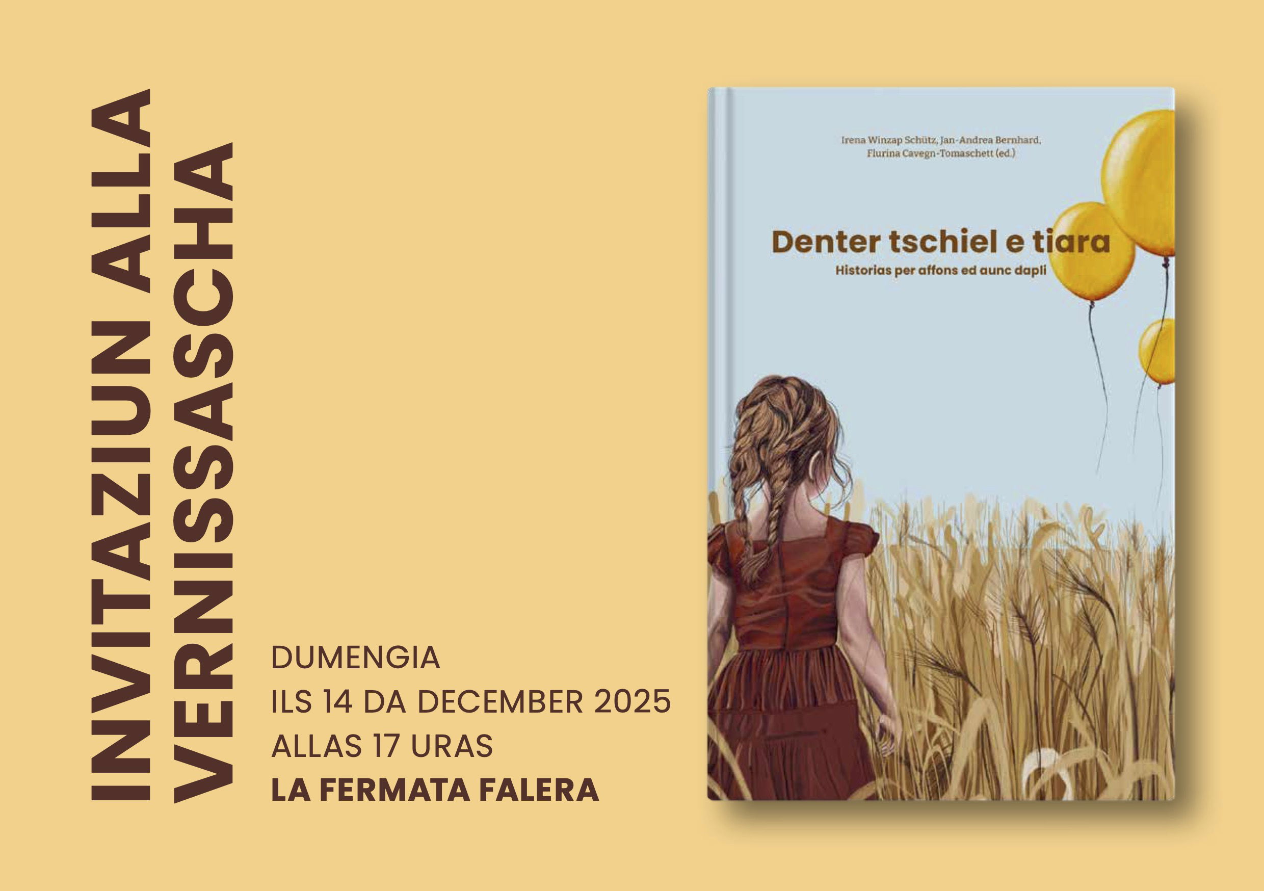 Vernissascha dil cudisch da historias «Denter tschiel e tiara»