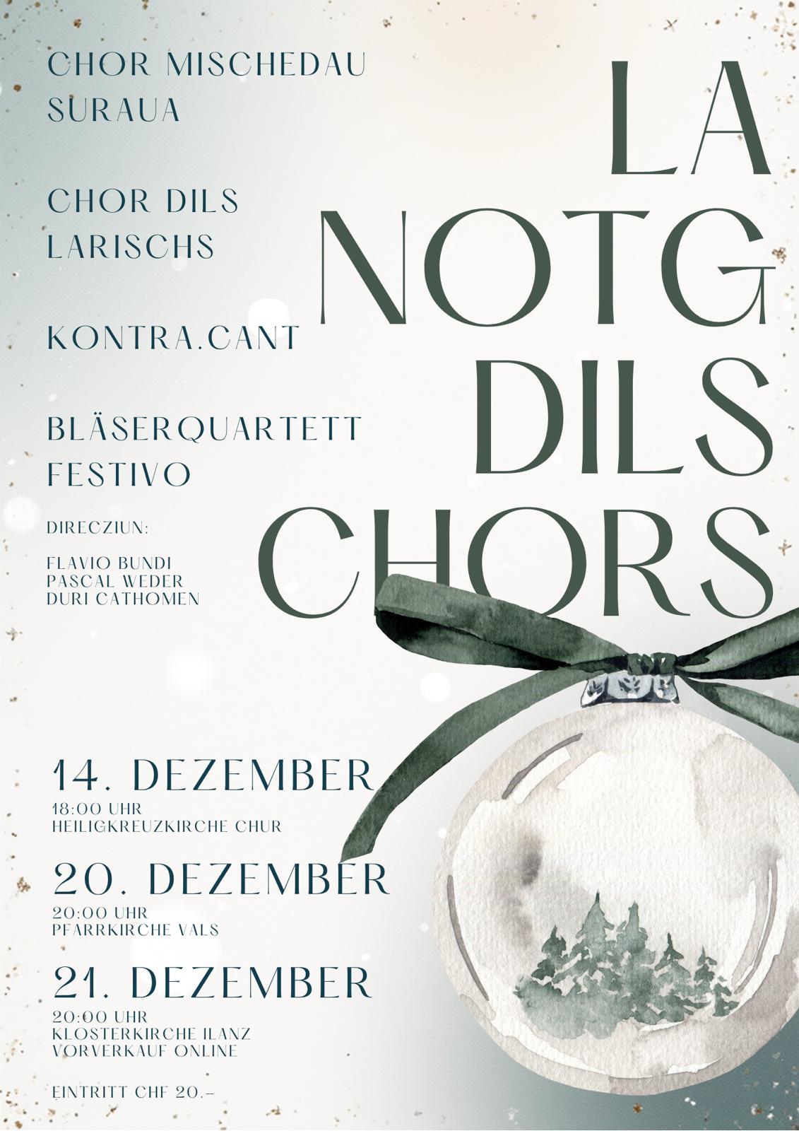 La notg dils chors - die Nacht der Chöre