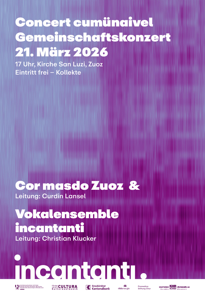 Concert cumünaivel Cor masdo Zuoz cun "incantanti"