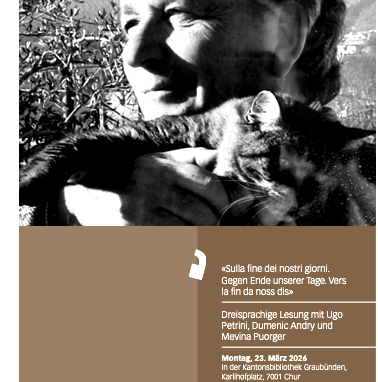 «Sulla fi ne dei nostri giorni. Gegen Ende unserer Tage. Vers la fi n da noss dis» Occurrenza trilingua a Cuoira