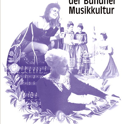 Referat da Laura Decurtins - Starke Stimmen. Frauen in der Bündner Musikkultur